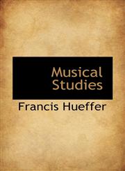 Musical Studies,1103497529,9781103497522