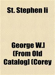St. Stephen Ii,1153171929,9781153171922