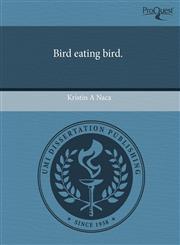 Bird eating bird.,1243473142,9781243473141