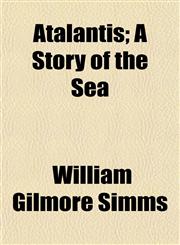 Atalantis; A Story of the Sea,1152501895,9781152501898