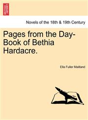 Pages from the Day-Book of Bethia Hardacre.,1241386846,9781241386849