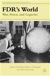 FDR's World War, Peace and Legacies,1137270314,9781137270313