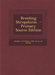 Breeding Shropshires - Primary Source Edition,1289655871,9781289655877