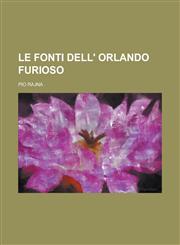 Le Fonti Dell' Orlando Furioso,1153529300,9781153529303