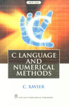 C Language and Numerical Methods 1st Edition, Reprint,8122411746,9788122411744