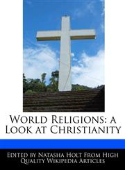 World Religions a Look at Christianity,1240062877,9781240062874