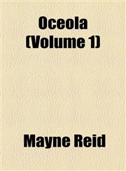 Oceola (Volume 1),1155095200,9781155095202