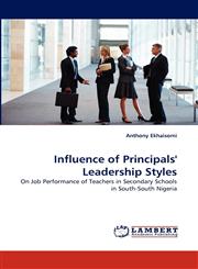 Influence of Principals' Leadership Styles,3843393354,9783843393355