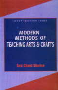 Modern Methods of Teaching Arts and Crafts 1st Edition,8176252042,9788176252041