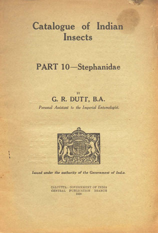 Catalogue of Indian Insects - Part 10 : Stephanidae