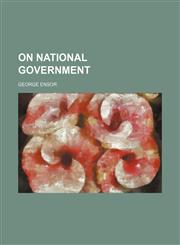 On National Government (Volume 2),1150277351,9781150277351