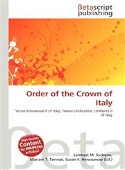 Order of the Crown of Italy,6136090783,9786136090788