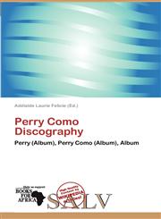 Perry Como Discography,6138931866,9786138931867