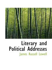 Literary and Political Addresses,1115906607,9781115906609