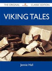 Viking Tales - The Original Classic Edition,1486152848,9781486152841