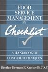 Food Service Management by Checklist A Handbook of Control Techniques,0471530638,9780471530633