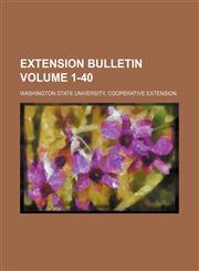 Extension bulletin Volume 1-40,1236577787,9781236577788