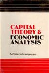 Capital Theory and Economic Analysis 1st Edition,812120089X,9788121200899