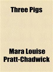 Three Pigs,115459937X,9781154599374