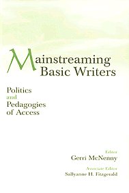 Mainstreaming Basic Writers PR,0805835741,9780805835748