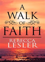 A Walk of Faith,1462674658,9781462674657