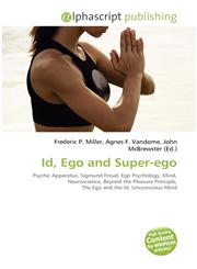 Id, Ego and Super-ego,6135633104,9786135633108