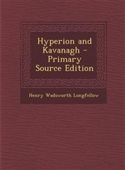 Hyperion and Kavanagh,1287453805,9781287453802