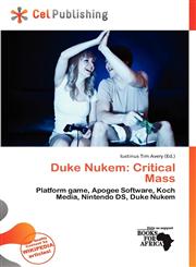 Duke Nukem Critical Mass,613999778X,9786139997787