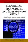 Surveillance Technologies and Early Warning Systems Data Mining Applications for Risk Detection,1616928654,9781616928650