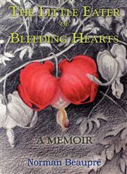 Little Eater of Bleeding Hearts,1605946362,9781605946368