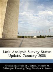 Link Analysis Survey Status Update, January 2006,1249597838,9781249597834