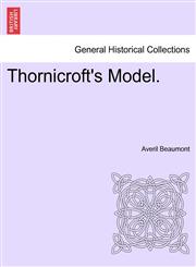 Thornicroft's Model.,1241390045,9781241390044