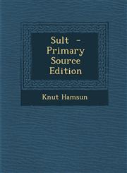 Sult - Primary Source Edition,1294828169,9781294828167