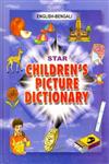 Star Children's Picture Dictionary English-Bengali - Script and Roman - Classified 2nd Revised Edition,817650212X,9788176502122
