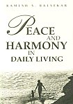 Peace and Harmony in Daily Living,818847956X,9788188479566