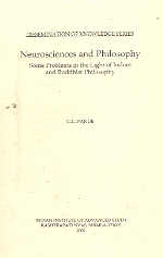 Neurosciences and Philosophy Some Problems in the Light of Indian and Buddhist Philosophy,8179860175,9788179860175