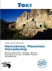 Henrykowo, Masovian Voivodeship,613935708X,9786139357086