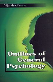 Outlines of General Psychology 1st Edition,8176254940,9788176254946