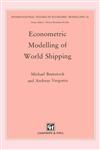 Econometric Modelling of World Shipping,0412367203,9780412367205