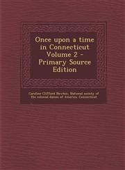 Once Upon a Time in Connecticut Volume 2,1289597766,9781289597764