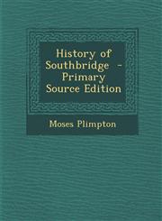 History of Southbridge,1287590403,9781287590408