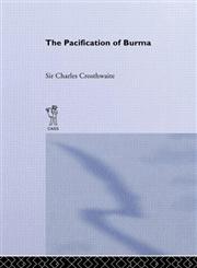 Pacification Burma,0714620041,9780714620046