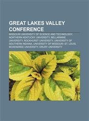 Great Lakes Valley Conference Missouri University of Science and Technology, Northern Kentucky University, Bellarmine University,1156487102,9781156487105