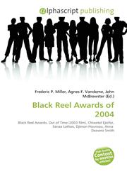 Black Reel Awards of 2004,6134308900,9786134308908