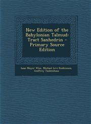 New Edition of the Babylonian Talmud Tract Sanhedrin - Primary Source Edition,1294011030,9781294011033