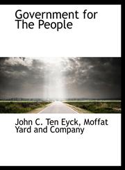 Government for The People,1140238019,9781140238010