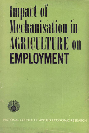 Impact of Mechanisation in Agriculture on Employment