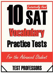 10 Fantastically Hard SAT Vocabulary Practice Tests,1937599132,9781937599133