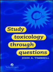 Study Toxicology Through Questions,0748406956,9780748406951