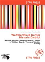 Weathersfield Center Historic District,6138994744,9786138994749